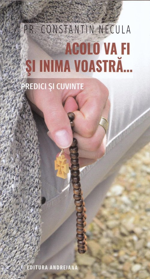 Volum cu predici ale părintelui Constantin Necula