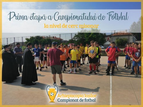 Aproximativ 750 de jucători s-au înscris la Campionatul de Fotbal al Arhiepiscopiei Iaşilor