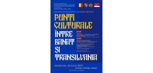 Proiectul „Punți culturale între Banat și Transilvania”