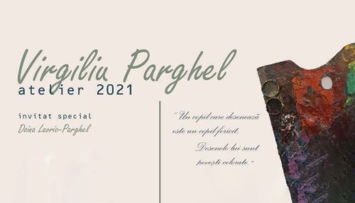 Atelier 2021 – Virgiliu Parghel