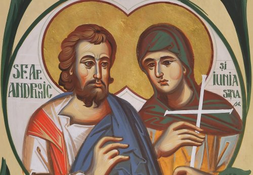 Andronic şi Iunia, chipuri sfinte din lucrarea mărturisitoare a Bisericii în primele veacuri
