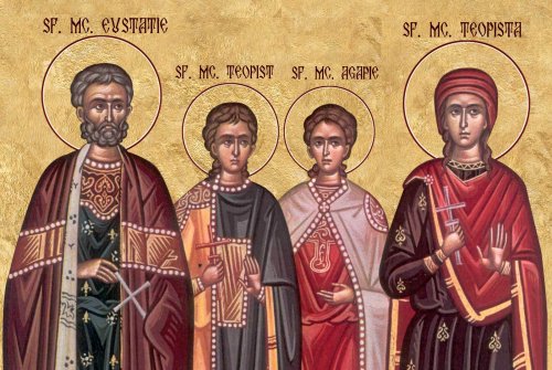 Sfinţii Mari Mucenici Eustatie şi soţia sa, Teopista, cu cei doi fii  ai lor: Agapie şi Teopist
