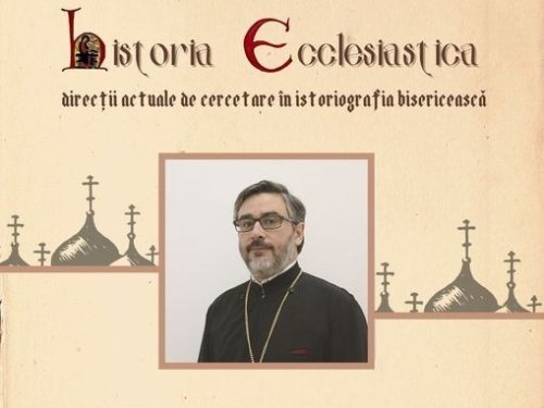 O nouă conferință din seria „Historia Ecclesiastica”