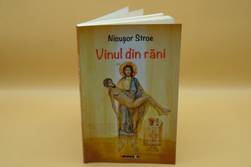 Nicușor Stroe, „Vinul din răni”, Editura Eikon, 2022 