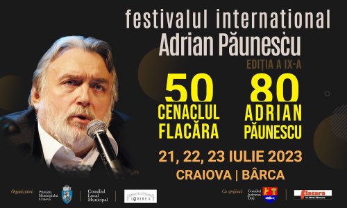 Festivalul „Adrian Păunescu” la Craiova