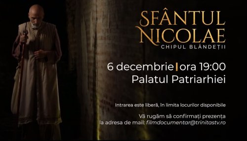 Proiecția filmului documentar „Sfântul Nicolae - Chipul Blândeții”