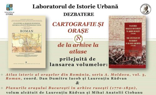 Dezbatere și lansare de volume pe tema istoriei urbane, la Iași