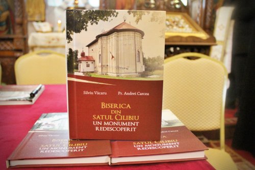 La Parohia Cilibiu a fost lansată o carte despre istoria bisericii