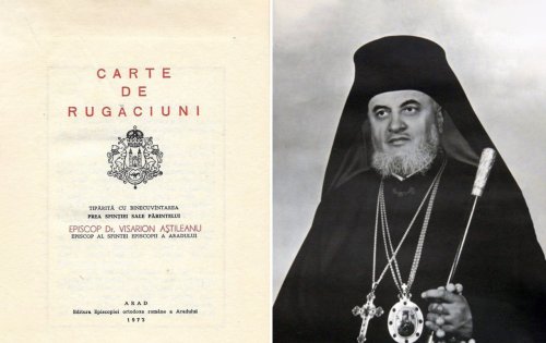 Să ne amintim de Episcopul Visarion Aștileanu