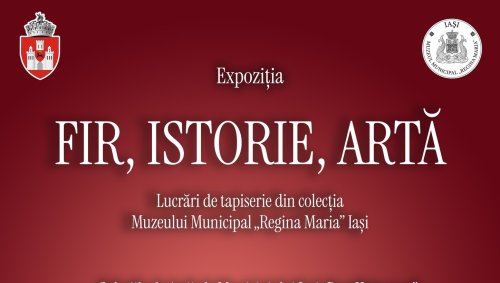 Expoziție de tapiserie la Iași