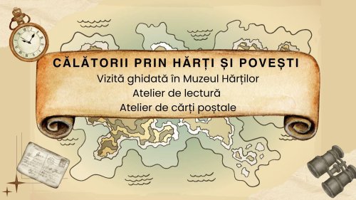 Atelier la Muzeul Hărților