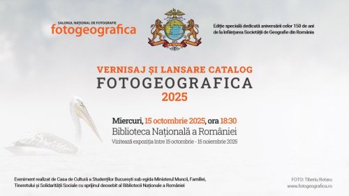Vernisaj „Fotogeografica 2025”