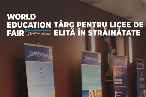 Târgul liceelor de elită din străinătate