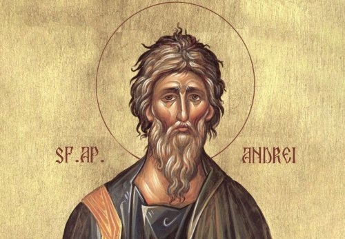 Sfântul Apostol Andrei, propovăduitor al cuvintelor vieţii veșnice