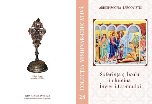 Suferința și boala privite prin fereastra teologiei Învierii