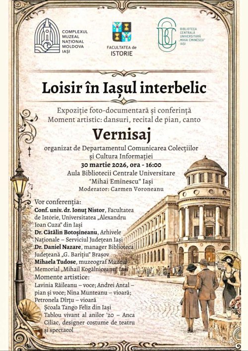 Expoziție dedicată Iașiului interbelic