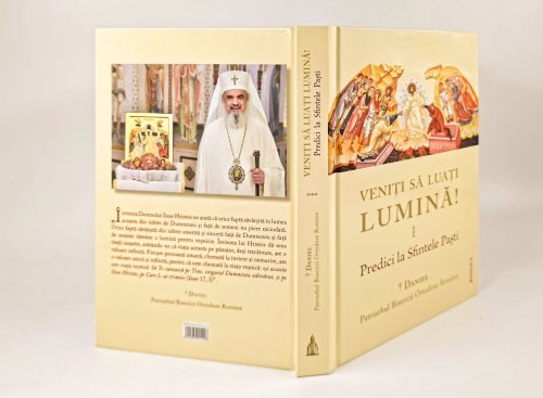 Învierea lui Hristos - chemarea noastră la îndumnezeire: „Veniți să luați lumină!”
