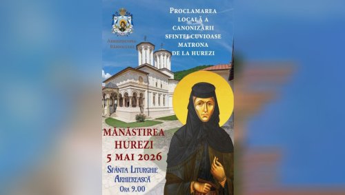 Proclamarea locală a canonizării Sfintei Cuvioase Matrona de la Hurezi