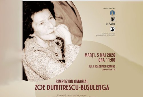 Simpozion omagial Zoe Dumitrescu-Bușulenga