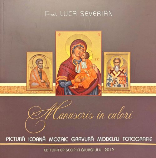 Preot și pictor - slujitor al Liturghiei și zugrav al luminii