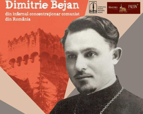 Expoziție dedicată preotului mărturisitor Dimitrie Bejan