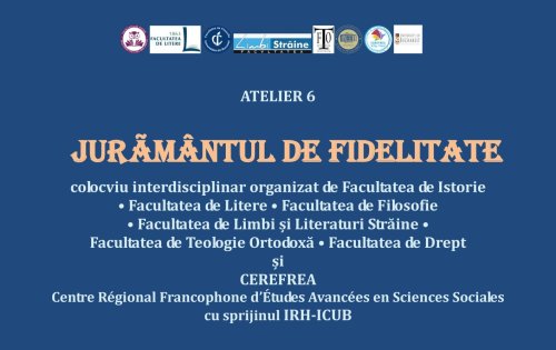 Colocviu interdisciplinar despre jurământul de fidelitate