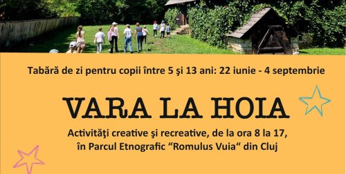„Vară la Hoia”, tabără de zi pentru copii