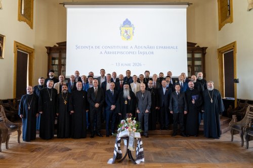 A fost constituită Adunarea eparhială a Arhiepiscopiei Iașilor pentru mandatul 2026‑2030