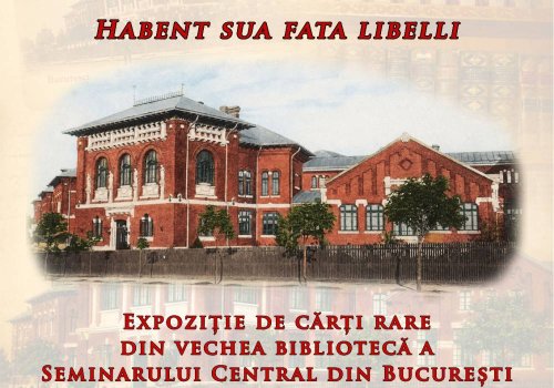 Cărți rare din patrimoniul național, într-o expoziție