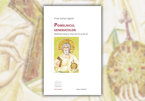 Pomelnicul generațiilor - meditații despre viața de ieri și de azi