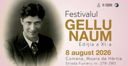 Festivalul „Gellu Naum” la Comana