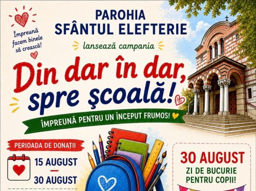 Parohia „Sfântul Elefterie”, alături de copii prin campania „Din dar în dar, spre școală!”
