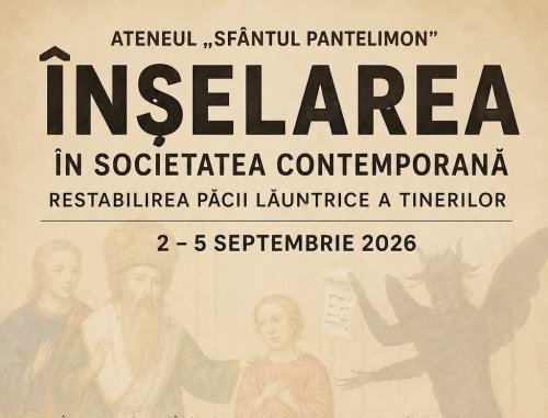 Zilele culturale ale Ateneului Sfântului Pantelimon în Bucureşti