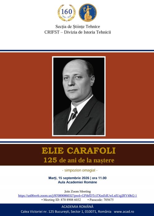 Elie Carafoli, omagiat la 125 de ani de la naștere 