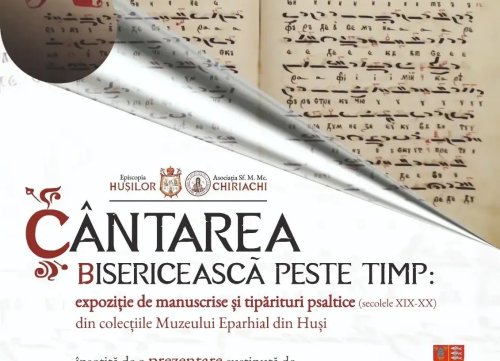 Expoziție de manuscrise și tipărituri psaltice la Bârlad
