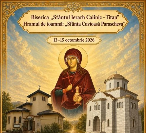 Hramul de toamnă al Parohiei „Sfântul Ierarh Calinic de la Cernica”-Titan
